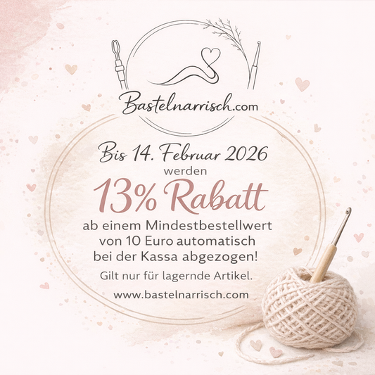 Valentins-Aktion bei Bastelnarrisch – 13 % sparen bis 14. Februar 2026