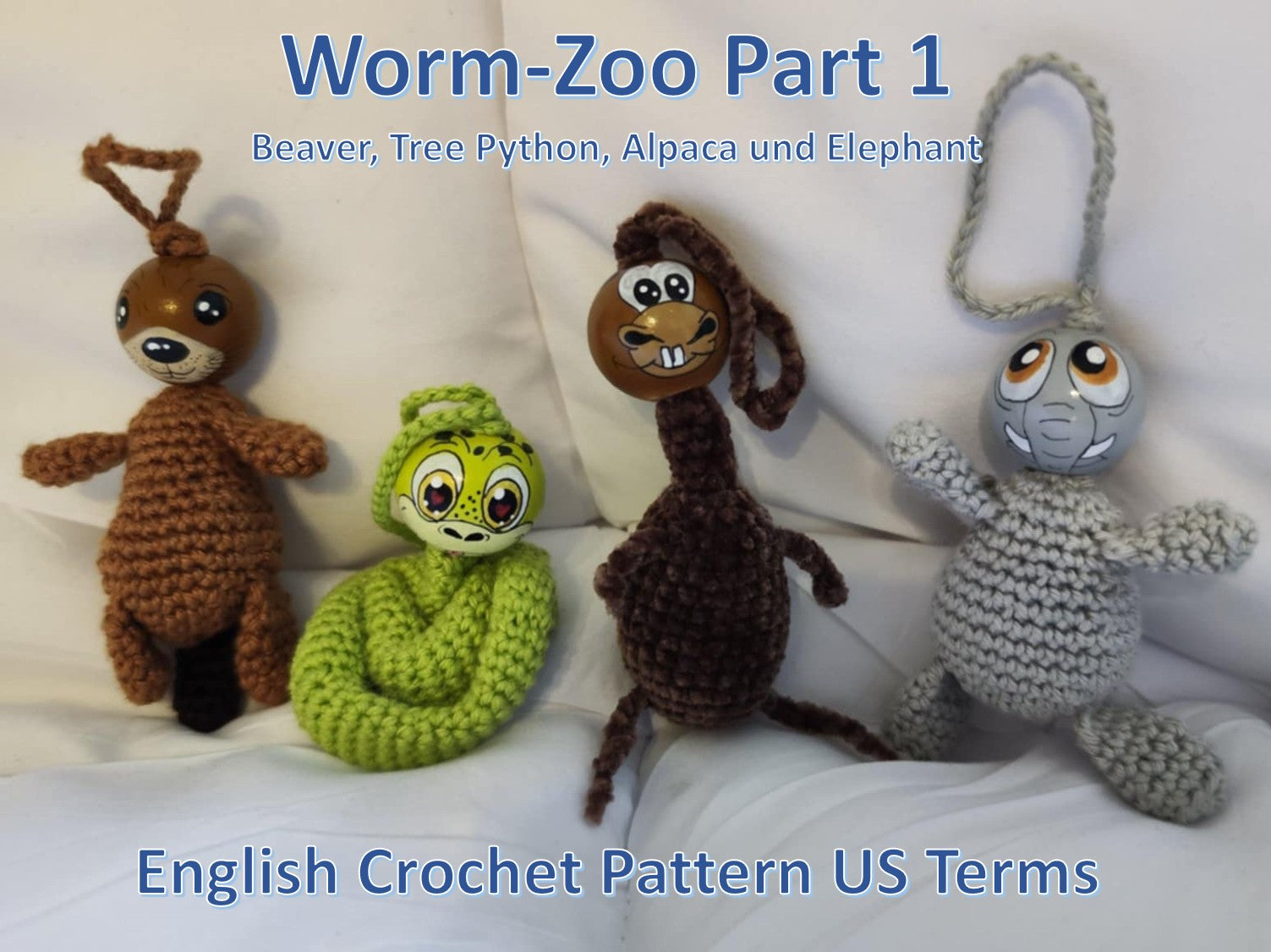🧶 Häkelanleitung BUNDLE: Würmchen-Zoo – Part 1 🦙🦫🐘🐍