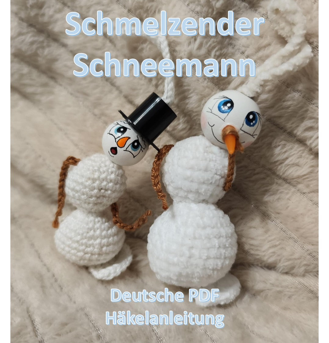 ❄️ Häkelanleitung „Schmelzender Schneemann“ ❄️
