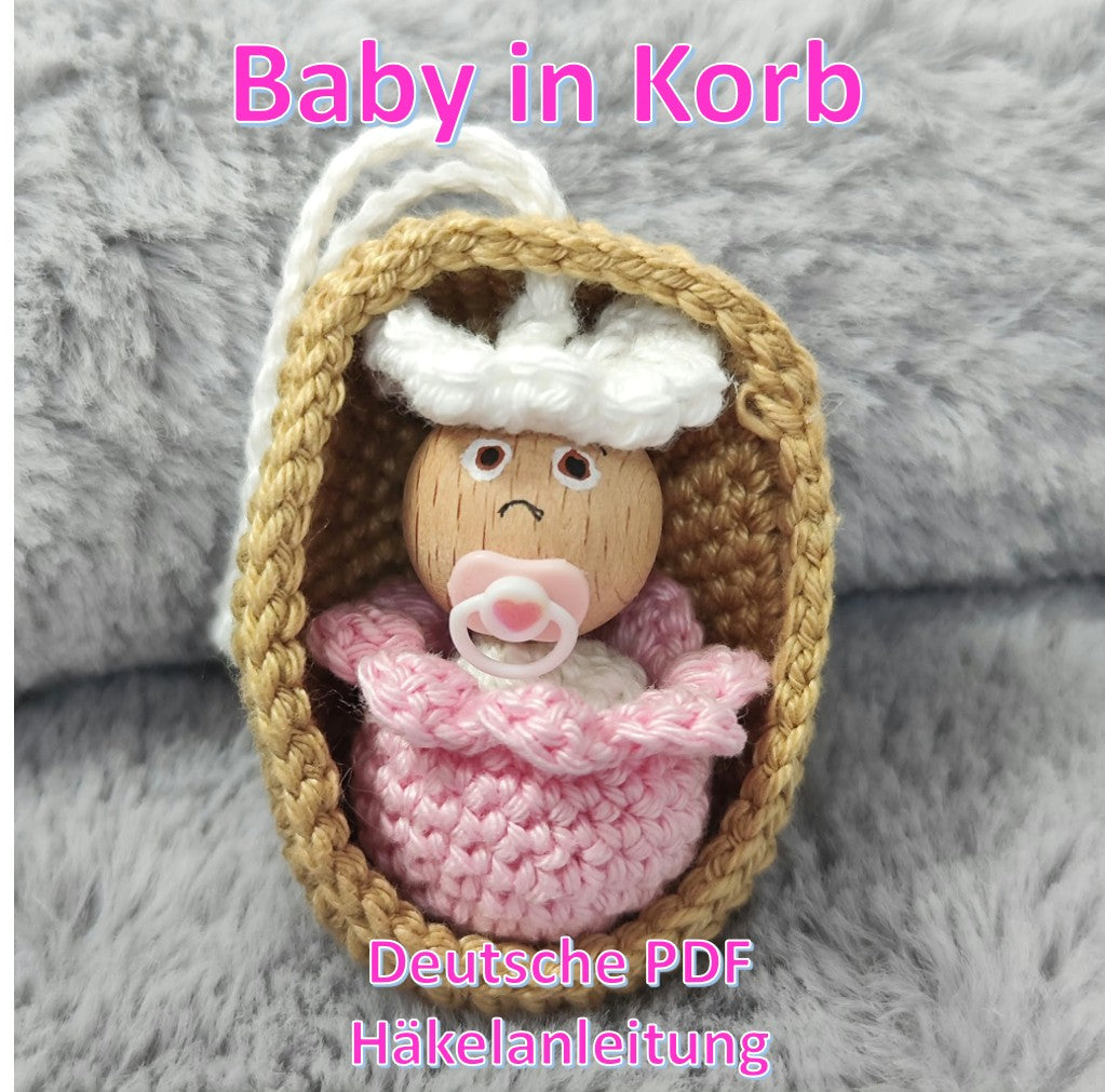 Häkelanleitung „Baby in Korb” – mit 2 cm Holzkugel (PDF)