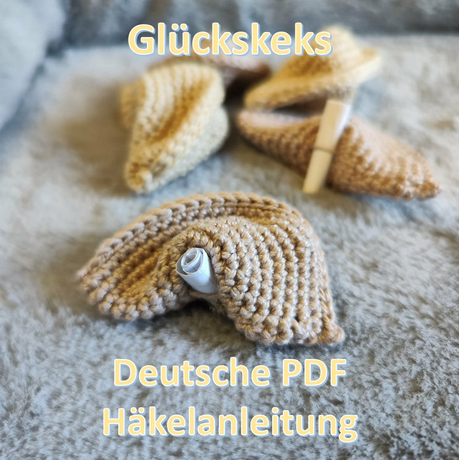 Häkelanleitung „Glückskeks" (PDF german and english) 🥠